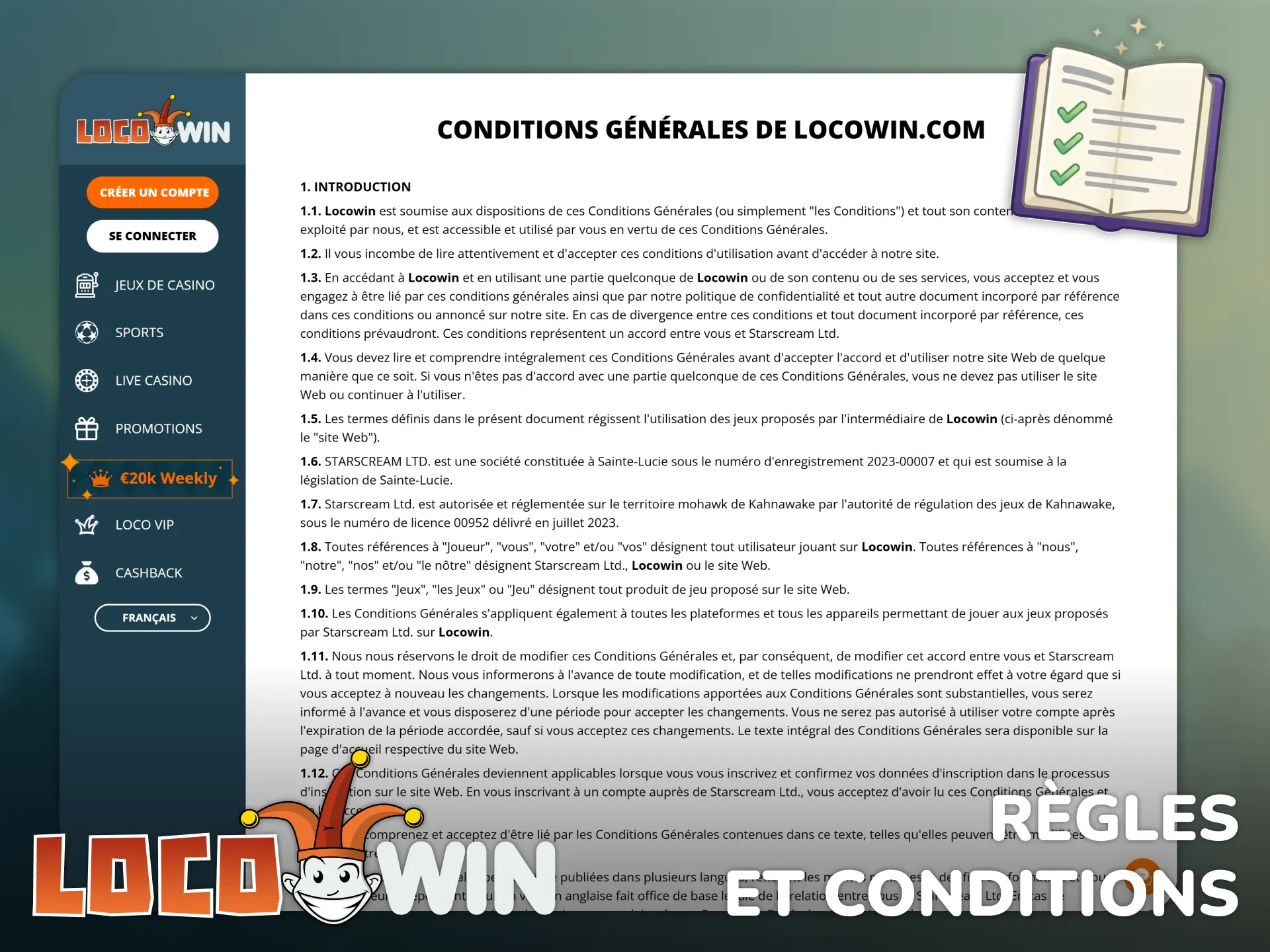 Lisez les règles et conditions générales de la plateforme Locowin France.