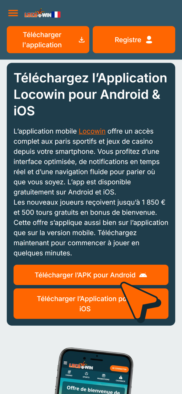 Appuyez sur le bouton App pour obtenir l'APK Locowin Android.