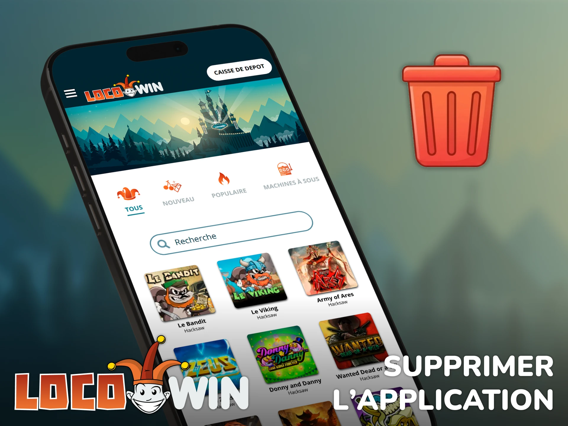 Suivez la procédure pour désinstaller l'App Locowin de votre appareil.