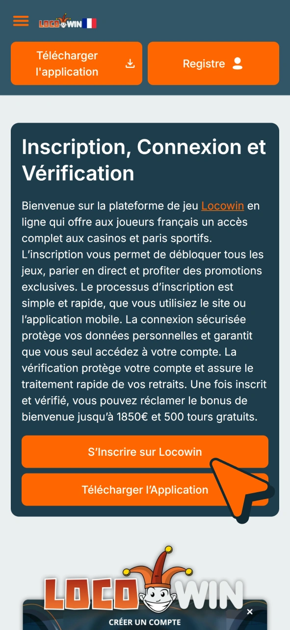 Cliquez sur le bouton pour lancer votre inscription chez Locowin.