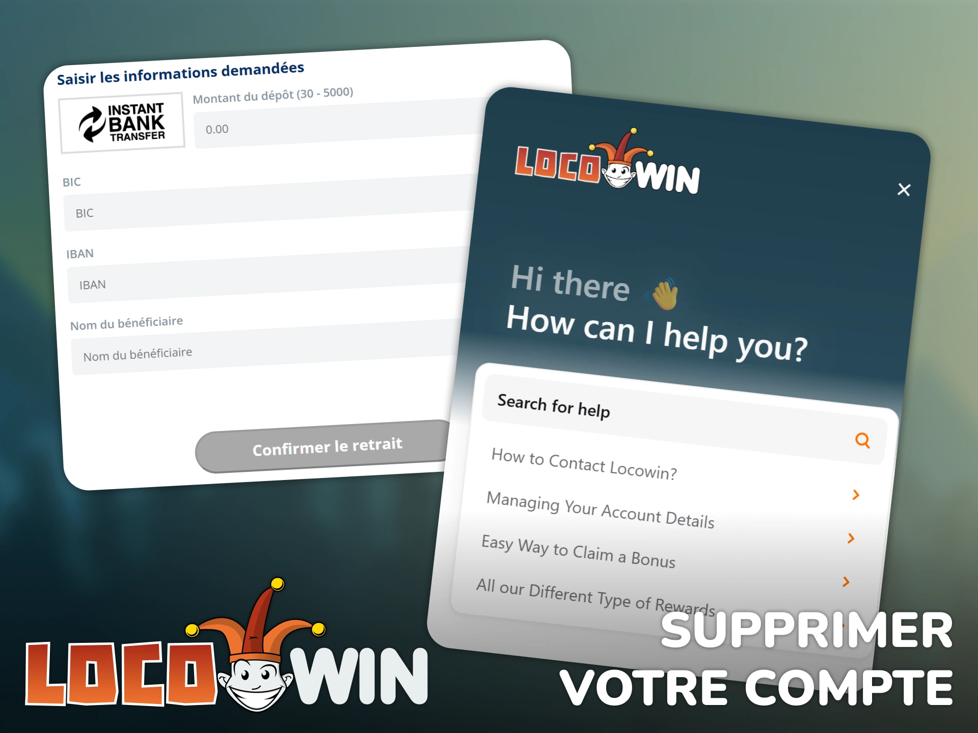 Suivez la procédure pour supprimer votre compte Locowin si nécessaire.